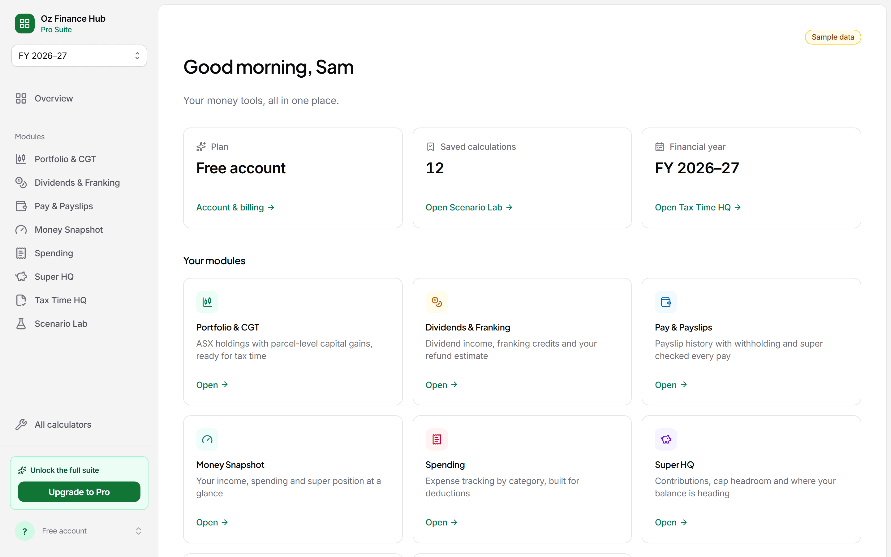 The Oz Finance Hub Pro dashboard: sidebar of Pro modules, plan and saved-calculation stats and module cards, shown with sample data